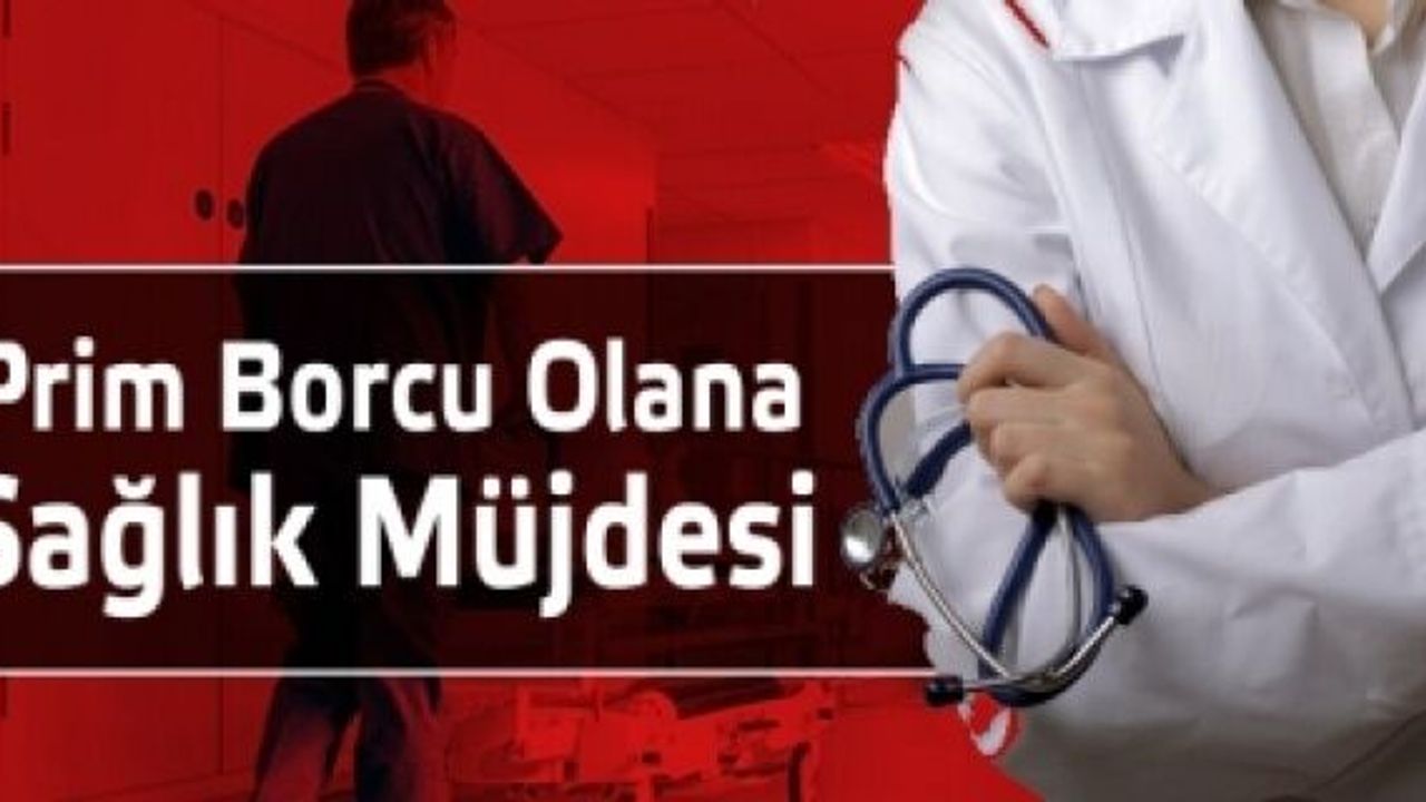 Prim borcu esnafın 'sağlığını' bozmayacak!