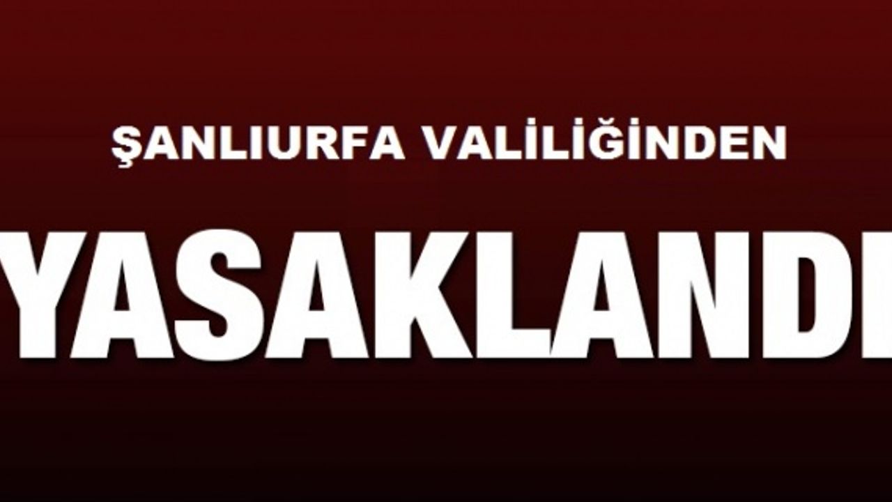 30 (otuz) Gün Yasak!