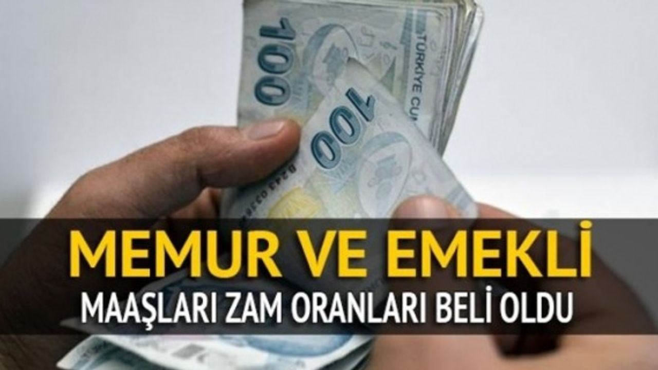 2018 Emekli ve memur maaşı zamları belli oldu!