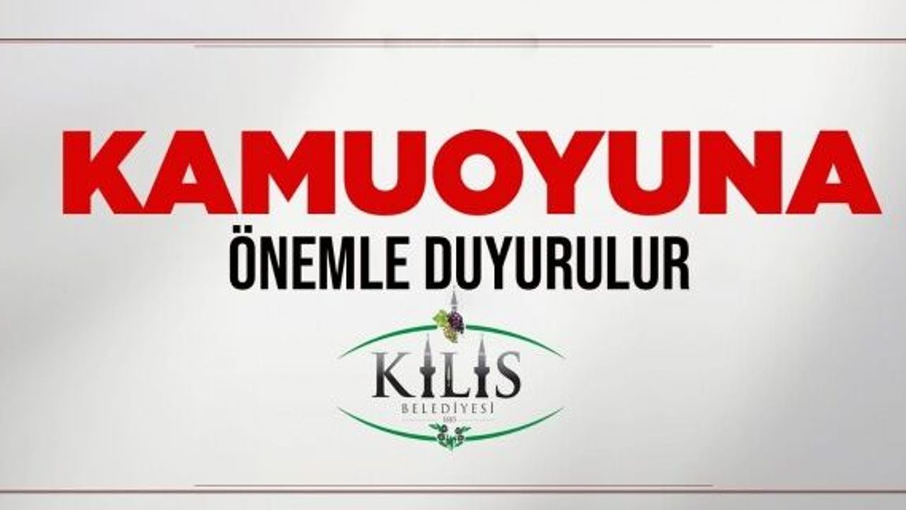 Kilis Belediyesi"Şehir içi özel halk otobüslerinin çalışma saatleri  günlük 3 seferle sınırlı olmak üzere yeniden planlanmıştır".