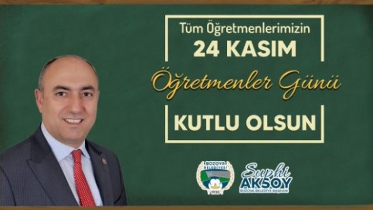 Başkan Aksoy "tüm öğretmenlerimizin,Öğretmenler günü kutlu olsun"