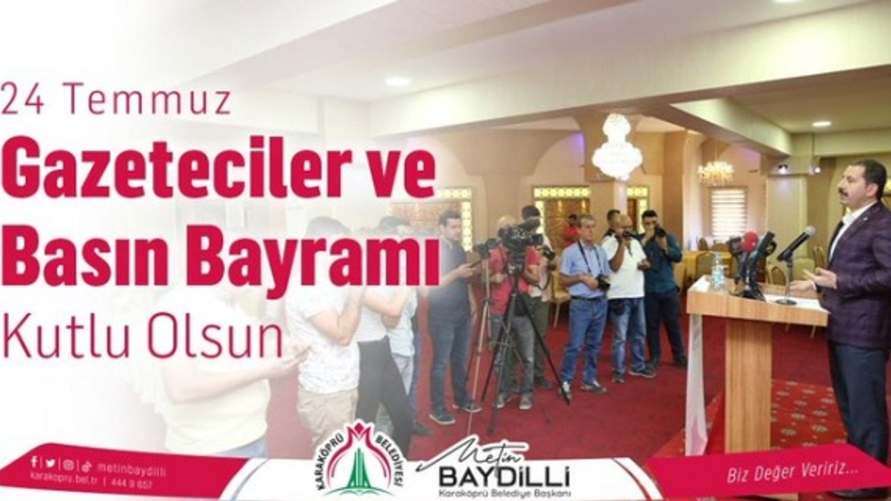 Başkan Baydilli "24 Temmuz Gazeteciler ve Basın Bayramı kutlu olsun"