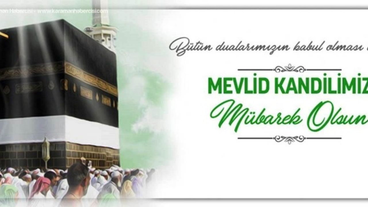 Erbülbül "Mevlid Kandili'nin tüm insanlık için sağlık ve esenlik getirmesini dilerim"