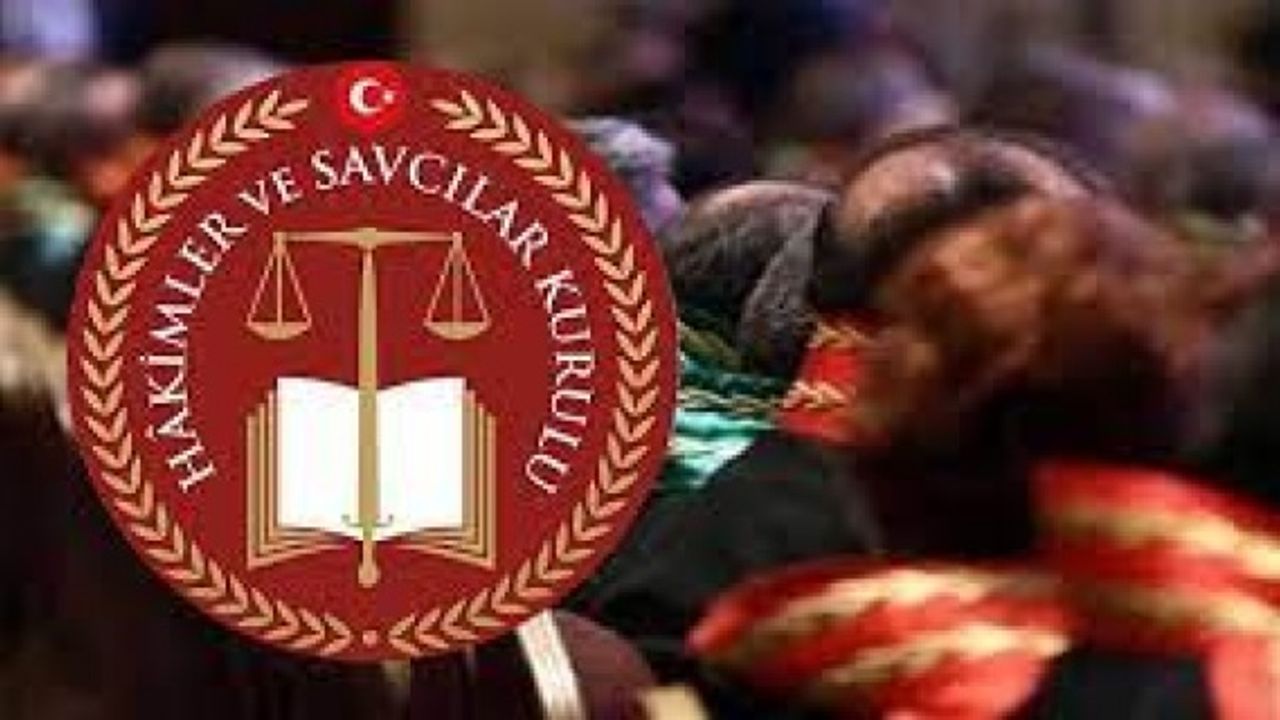 HSYK kararnamesi ile yeni hakim ve savcılar atandı