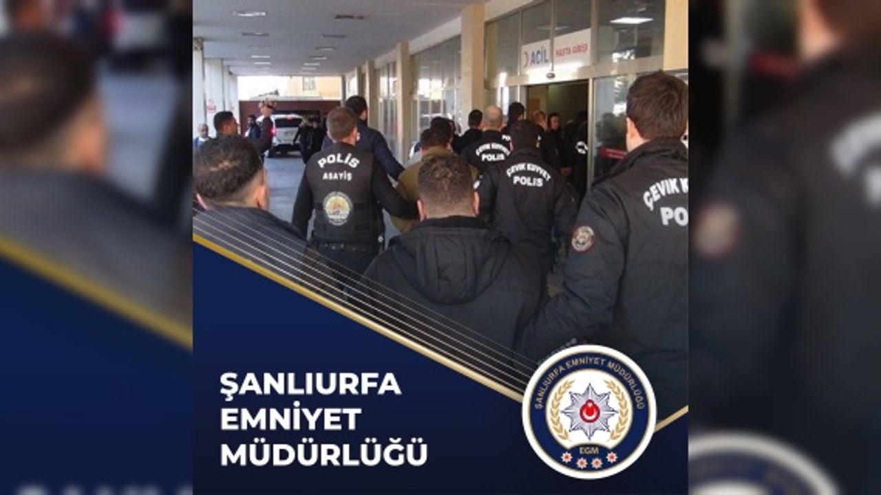 Şanlıurfa Emniyet Müdürlüğünden Aranan Şahıslara Yönelik Operasyon
