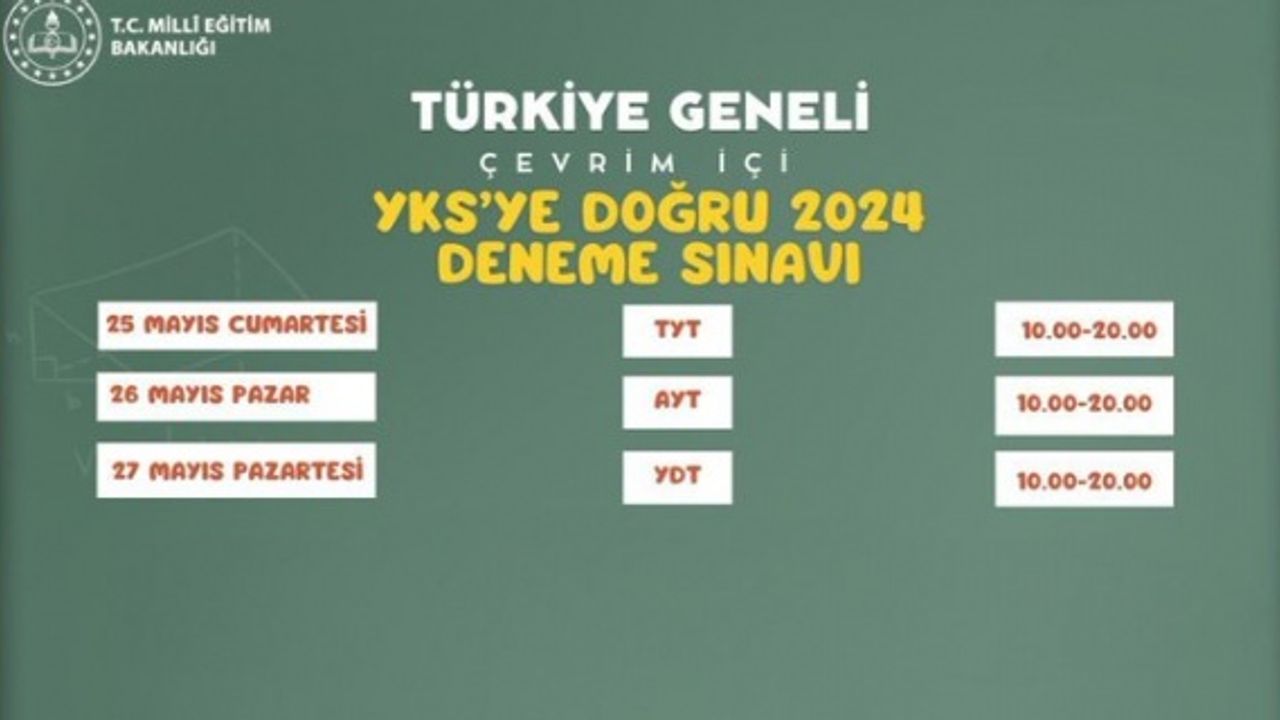 "YKS'YE DOĞRU 2024" TÜRKİYE GENELİ ÇEVRİM İÇİ DENEME SINAVI YAPILACAK