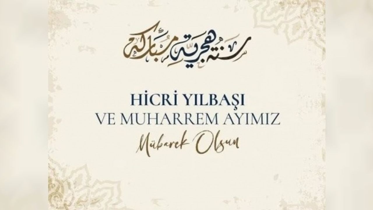 Erbülbül "Hicri yılbaşı ve Muharrem ayı mübarek olsun"