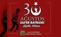 Başkan Albayrak "30 Ağustos Zafer Bayramı’mız kutlu olsun"