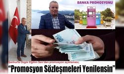 “Promosyon Sözleşmeleri Yenilensin”