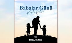 Başkan Yalçınkaya "fedakarlığın simgesi olan tüm babalarımızın Babalar Günü kutlu olsun"