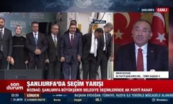 Bozdağ "Seçmen Şanlıurfa'da olup biteni çok iyi analiz ediyor"