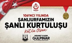 ŞANLIURFA’NIN KURTULUŞUNUN 106. YILI COŞKUYLA KUTLANACAK