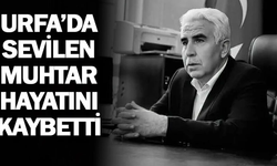 Eyyübiye’nin Eski Mahalle Muhtarı Yusuf Kaya Hayatını Kaybetti
