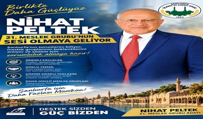 Nihat Peltek, 21. Meslek Grubu’nun Sesi Olmaya Geliyor