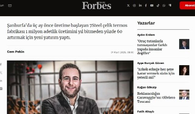 Urfalı firma ünlü Forbes Dergisi’ne haber oldu
