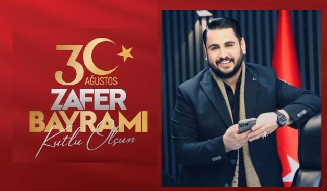 Soydaş "tüm vatandaşlarımızın 30 Ağustos Zafer Bayramı’nı kutluyorum.”
