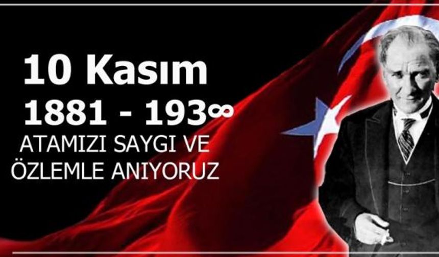 Bağıban "ülkesinin muasır medeniyetler seviyesinin üstüne çıkmasını isteyen eşsiz bir liderdir"