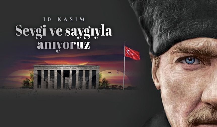 Tuğgeneral Durmuş "Gazi Mustafa Kemal Atatürk’ü saygı ve minnetle anıyoruz"