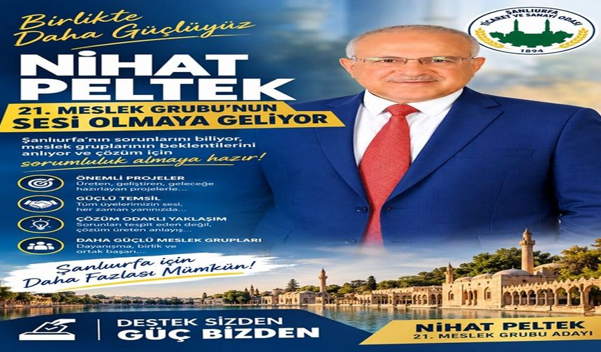 Nihat Peltek, 21. Meslek Grubu’nun Sesi Olmaya Geliyor