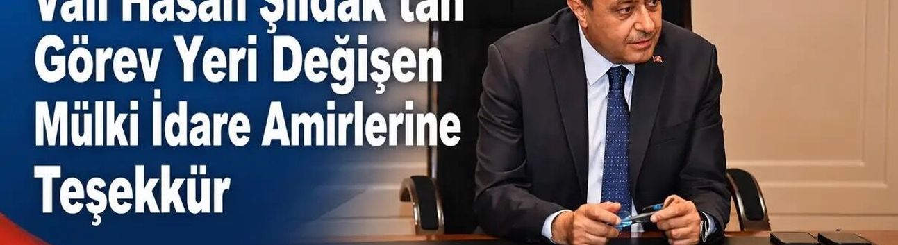 Şanlıurfa’da Mülki İdare Amirlerine Veda ve Tebrik