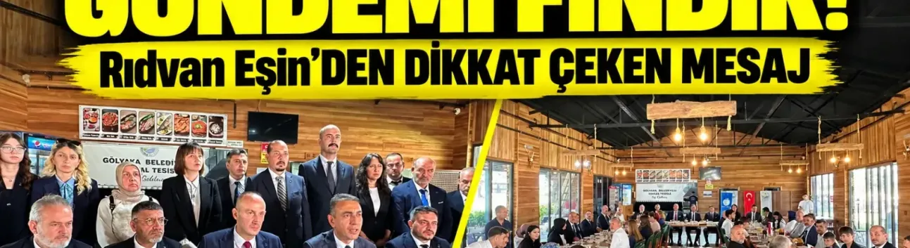DOST Parti Lideri Rıdvan Eşin Düzce’de: Gölyaka’da Fındık Mesajı, Merkezde Açılış Heyecanı