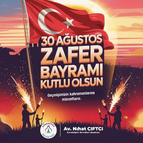 Thumbnail Kköprübld Başkan Nihat Çiftçi'den 30 Ağustos Mesajı