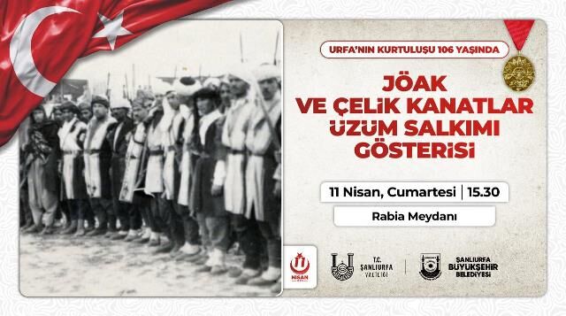 Şanliurfa’nin Kurtuluşunun 106. Yili Coşkuyla Kutlanacak (7)